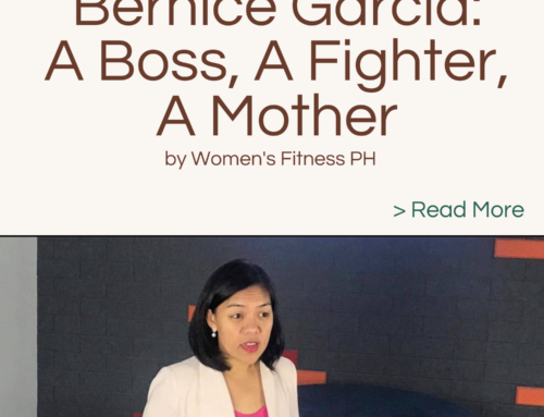 Bernice Garcia: A Boss, A Fighter, A Mother