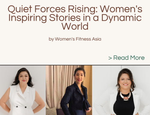 Quiet Forces Rising: Women’s Inspiring Stories in a Dynamic World