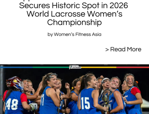 Philippine Women’s Lacrosse Team Secures Historic Spot in 2026 World Lacrosse Women’s Championship